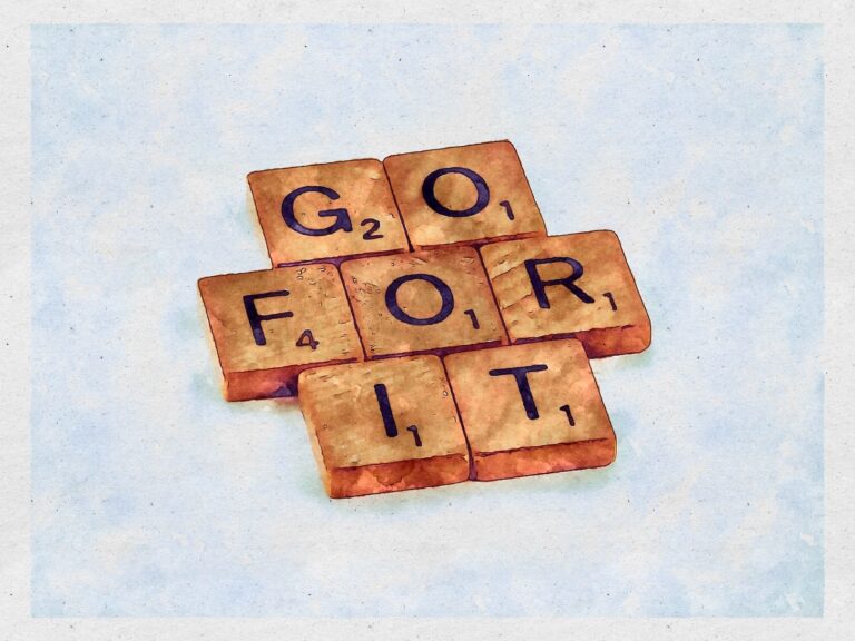 Tiles spelling Go for it!